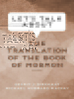 cover image of Let's Talk about the Translation of the Book of Mormon
